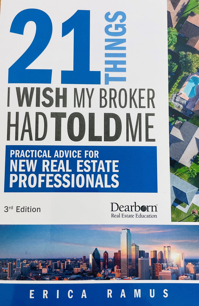 21 Things I Wish My Broker Had Told Me/3rd Edition