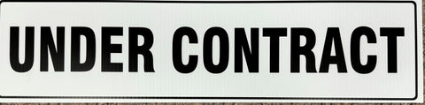 6x24 Under Contract Rider with Black writing ang Black border