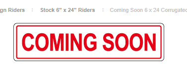 Coming Soon Rider (6x24)